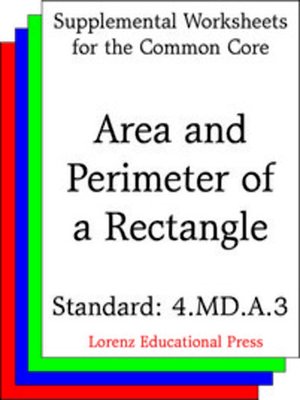 cover image of CCSS 4.MD.A.3 Area and Perimeter of a Rectangle